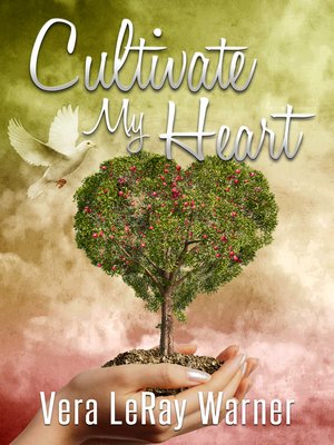 cover image of Cultivate My Heart